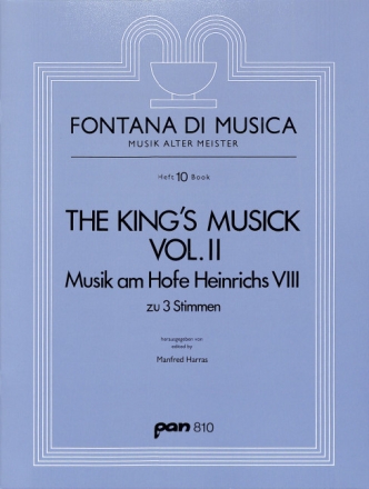 The Kings Musick Musik am Hofe Heinrichs VIII zu 3 Stimmen Band 2 Partitur