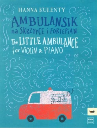The little Ambulance POUR VIOLON ET PIANO