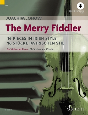 The merry Fiddler (+Online Audio) f�r Violine und Klavier (Akkordeon/Gitarre ad lib)