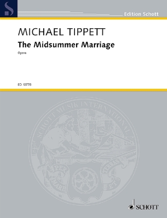 The midsummer marriage opera vocal score (en)