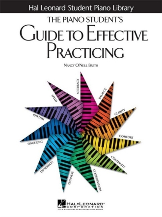 The Piano Student's Guide to Effective Practicing for piano
