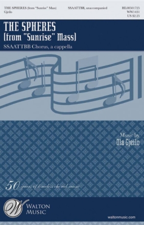 The Spheres from Sunrise Mass for mixed chorus (SSAATTB) a cappella score