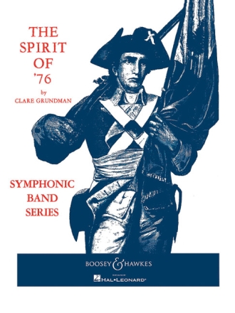 The Spirit of '76 f�r Blasorchester Partitur und Stimmen