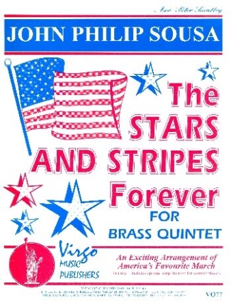 The Stars and Stripes Forever 2 trumpets, horn in F, trombone and tuba score and parts