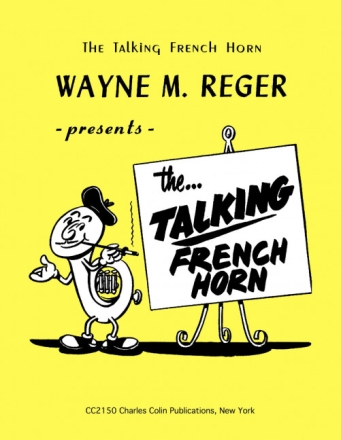The Talking French Horn for french horn