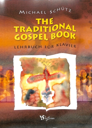 The Traditional Gospel Book Lehrbuch f�r Klavier