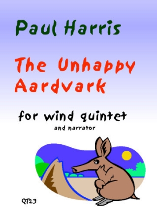 The Unhappy Aardvark for wind quintet and narrator score and parts