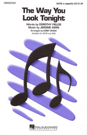 The Way You look tonight for mixed chorus a cappella score