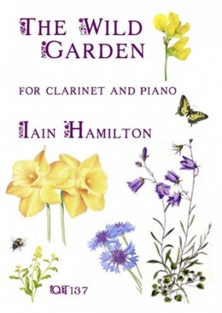 The wild Garden for clarinet and piano Partitur und Stimme