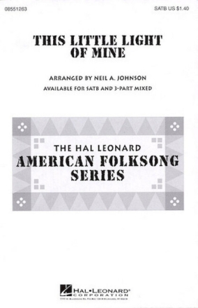 This little Light of mine for mixed chorus (SATB) and piano score