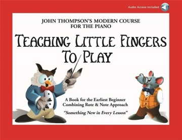 Thompson's Teaching little Fingers to play (+Online Audio) for piano