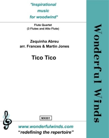 Tico Tico for 4 flutes score and parts