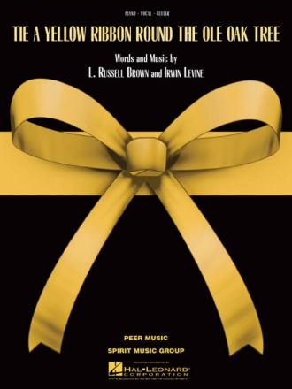 Tie a yellow Ribbon round the ole Oak Tree: for piano/vocal/guitar