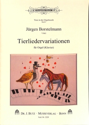 Tierliedervariationen f�r Orgel (Klavier)