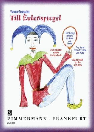 Till Eulenspiegel - 5 lustige Streiche f�r Fl�te und Harfe 2 Stimmen