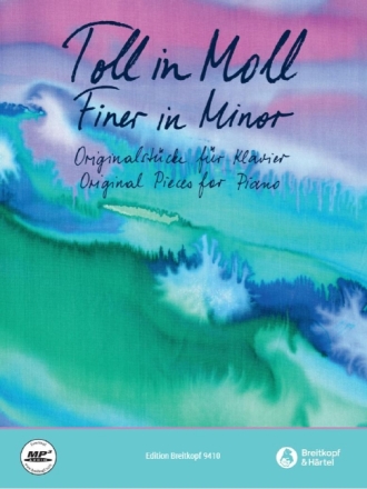 Toll in Moll (+Online Audio) f�r Klavier