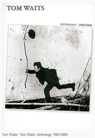 Tom Waits: Anthology 1986-2000 songbook piano/vocal/guitar