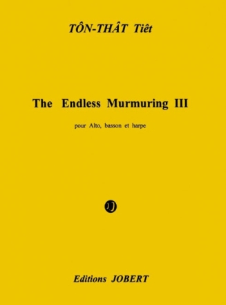 TON THAT Thi�t The Endless Murmuring III viola, bassoon and harp
