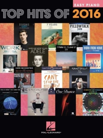 Top Hits of 2016 for easy piano (with lyrics and chords)