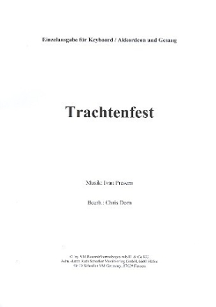 Trachtenfest f�r Keyboard/Akkordeon und Gesang