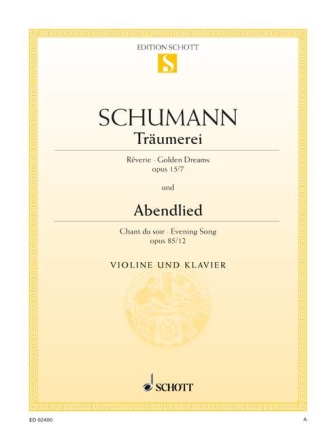 Tr�umerei / Abendlied op. 15/7 und 85/12 f�r Violine und Klavier