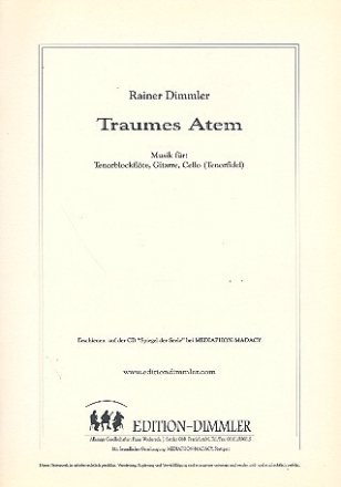 Traumes Atem f�r Tenorblockfl�te, Gitarre und Cello
