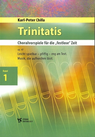 Trinitatis op.47 Band 1 f�r Orgel