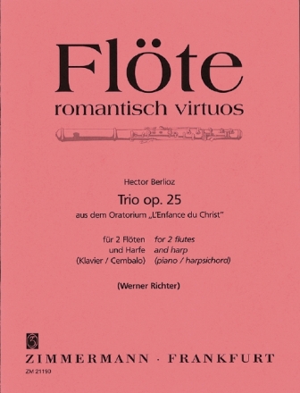 Trio aus 'L'enfance du christ' op.25 f�r 2 Fl�ten und Harfe