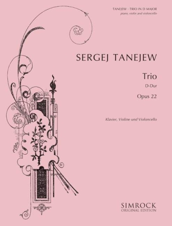 Trio D-Dur op.22 f�r Klavier, Violine und Violoncello