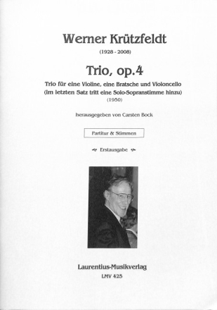 Trio op.4 f�r Violine, Viola und Violoncello (Solo-Sopranstimme im letzten Satz) Partitur und Stimmen