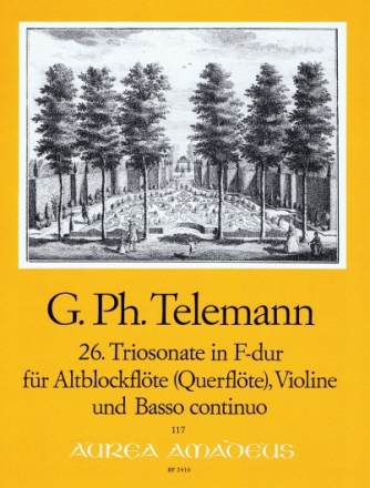Triosonate F-Dur Nr.26 TWV42:F6 f�r Altblockfl�te (Fl�te), Violine und Bc