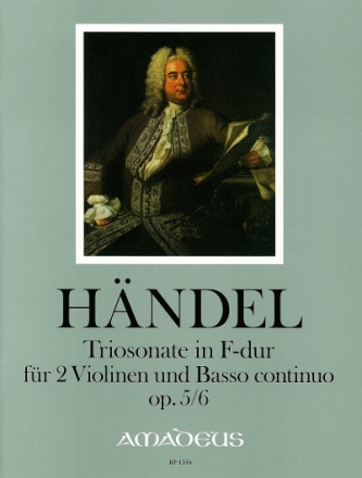 Triosonate F-Dur op.5,6 f�r 2 Violinen und Basso continuo