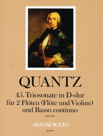 Triosonate in D-Dur Nr.45 QV 2,8 2 Fl�ten (Fl�te und Violine) und Bc