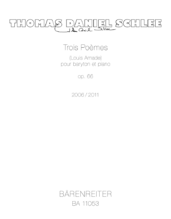 Trois Po�mes op.66 pour baryton et piano