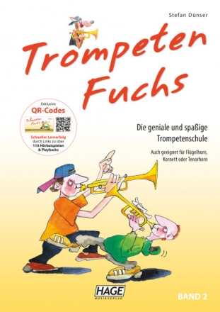 Trompeten-Fuchs Band 2 (+QR-Codes) f�r Trompete, Fl�gelhorn, Kornett oder Tenorhorn