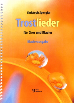 Trostlieder f�r gem Chor und Klavier Klavierausgabe