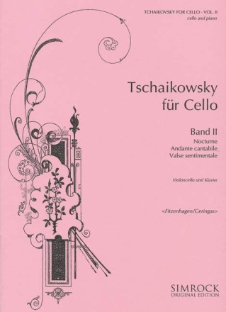 Tschaikowsky f�r Cello Band 2 f�r Violoncello und Klavier