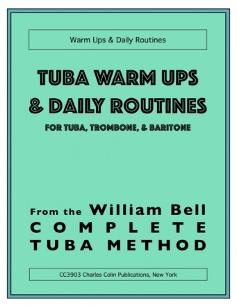 Tuba Warm Ups and Daily Routine for Tuba (Trombone, Baritone)