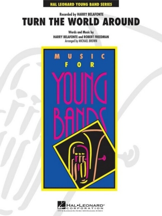 Turn the World around for Concert Band/Harmonie Conductor