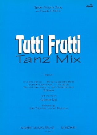 Tutti Frutti Tanz Mix f�r Klavier