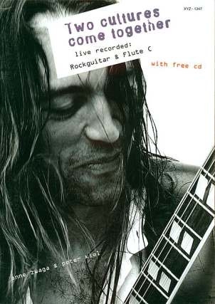 Two Cultures come together (+CD) f�r Fl�te (und Rock-Gitarre)