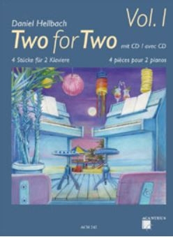 Two for two vol.1 (+CD) - 4 St�cke f�r 2 Klaviere