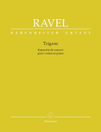 Tzigane f�r Violine und Orchester f�r Violine und Klavier