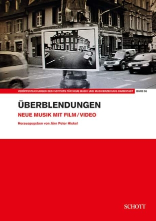 �berblendungen Band 56 Neue Musik mit Film/Video