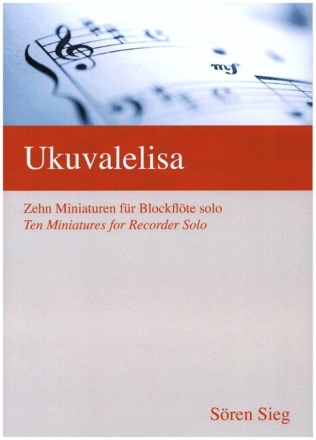 Ukuvalelisa f�r Blockfl�te (Alt- oder Tenorblockfl�te)