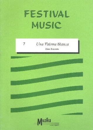 Una Paloma blanca f�r flexibles Bl�serensemble mit Percussion Partitur und Stimmen