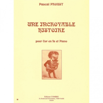 Une incroyable histoire pour cor en fa et piano