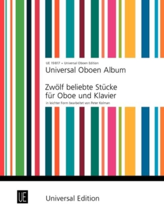 Universal Oboen Album 12 beliebte St�cke f�r Oboe und Klavier