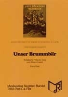 Unser Brummb�r f�r Tuba und Blasorchester Partitur und Stimmen