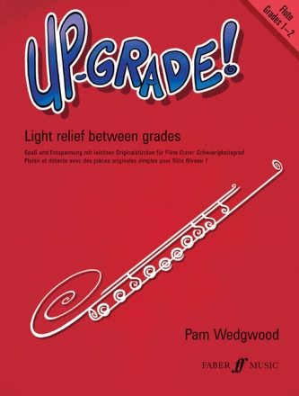 Up-Grade! Grades 1-2 for flute and piano accompaniments